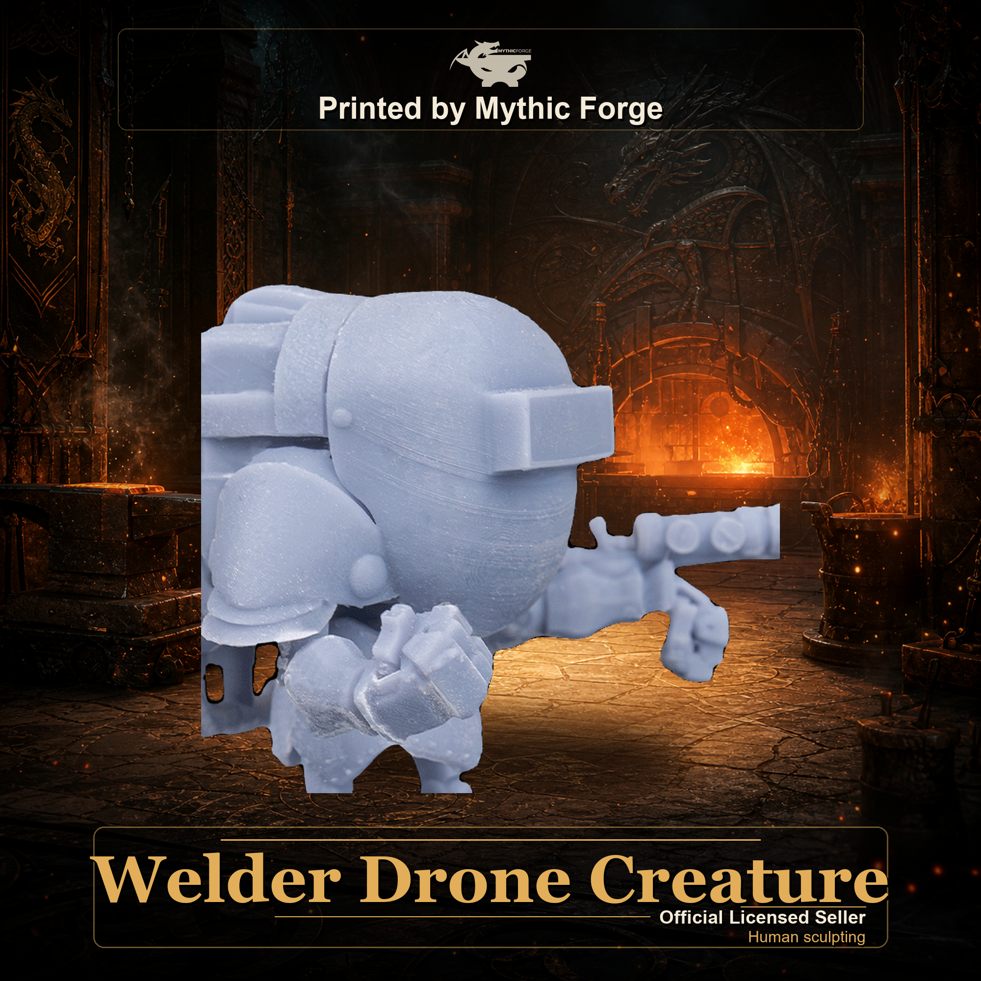 Welder Drone Creature printed by Mythic Forge