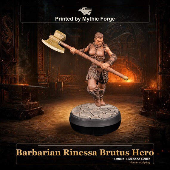 Barbarian Rinessa Brutus Hero printed by Mythic Forge