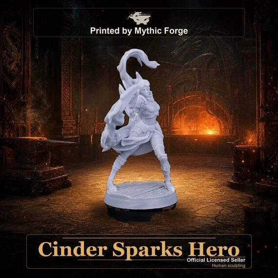 Cinder Sparks Hero printed by Mythic Forge