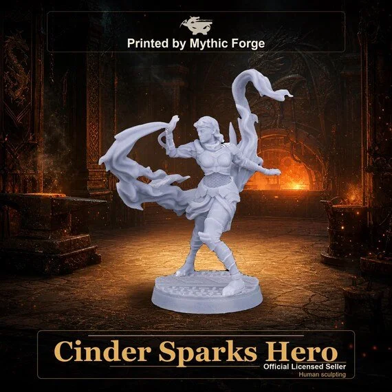 Cinder Sparks Hero printed by Mythic Forge