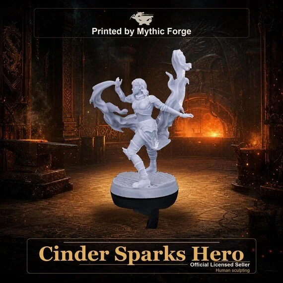 Cinder Sparks Hero printed by Mythic Forge
