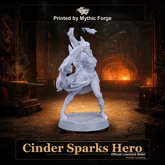 Cinder Sparks Hero printed by Mythic Forge