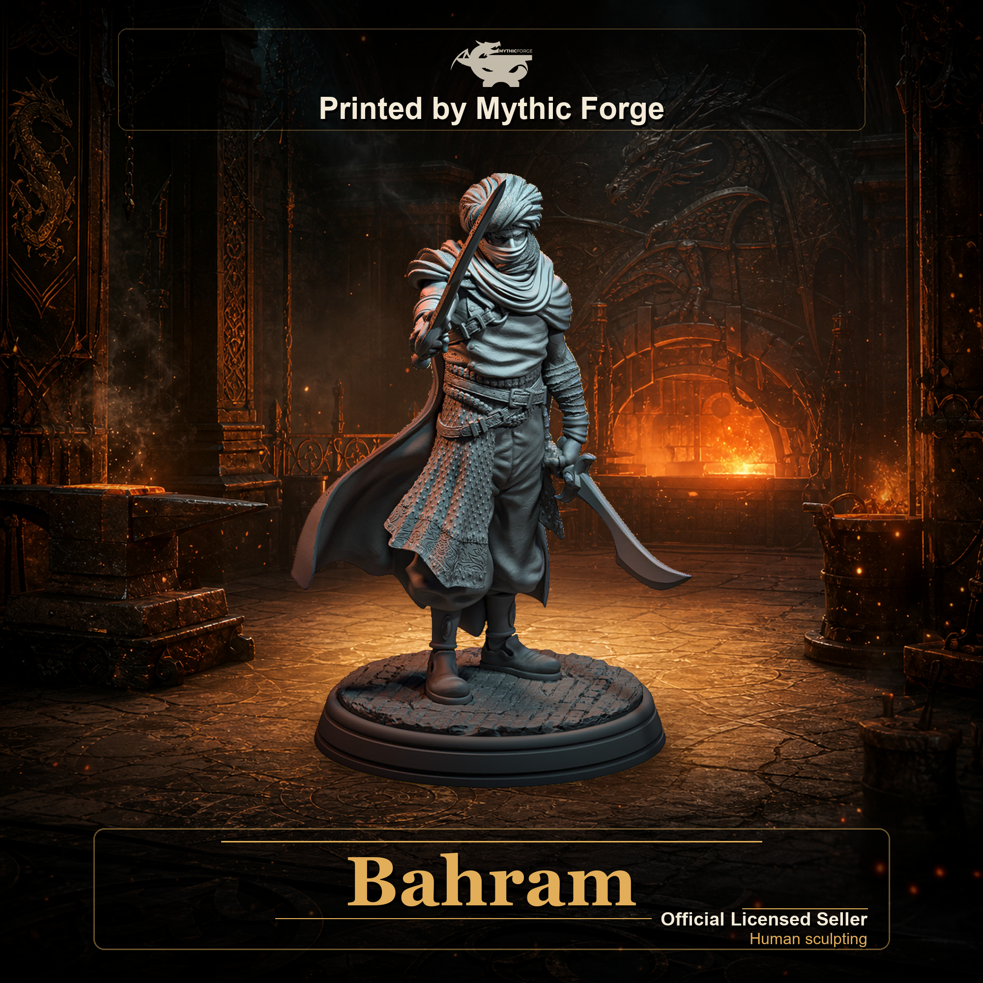 Bahram printed by Mythic Forge