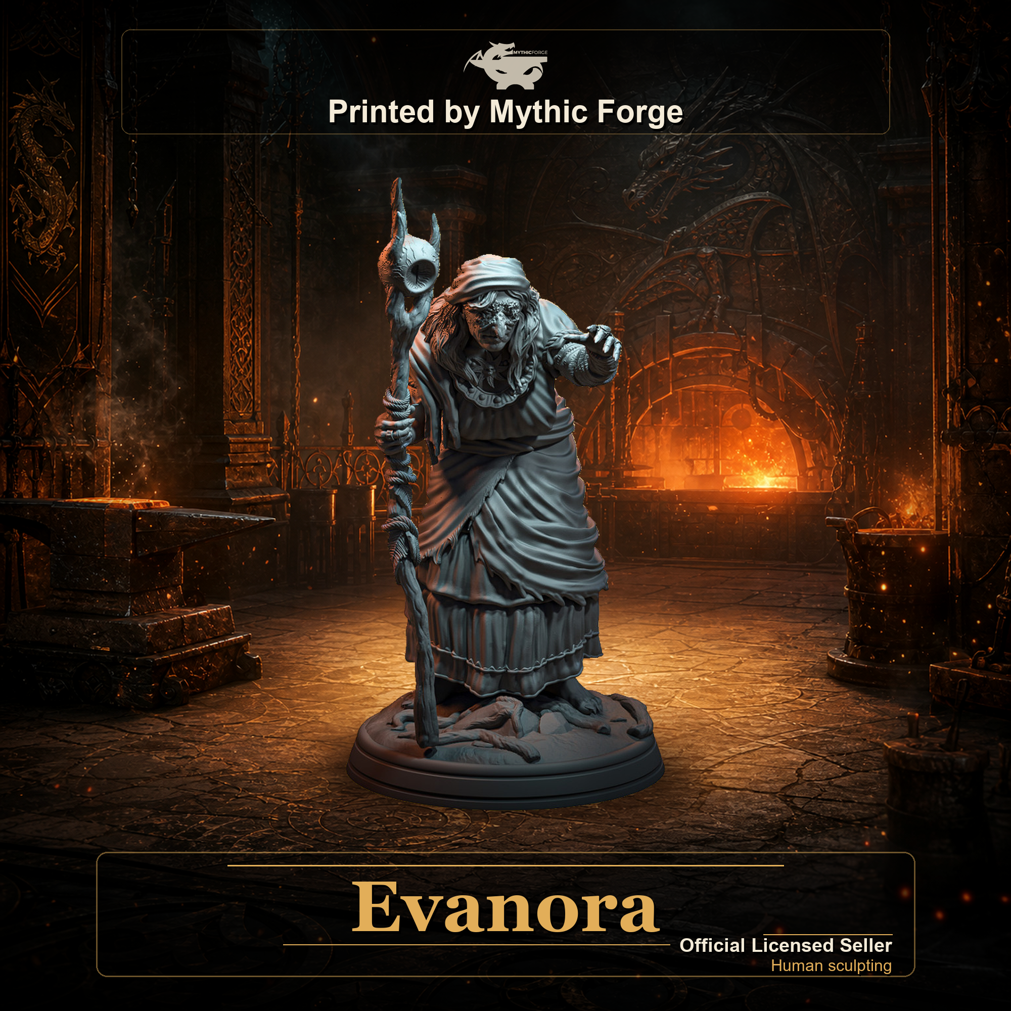 Evanora printed by Mythic Forge