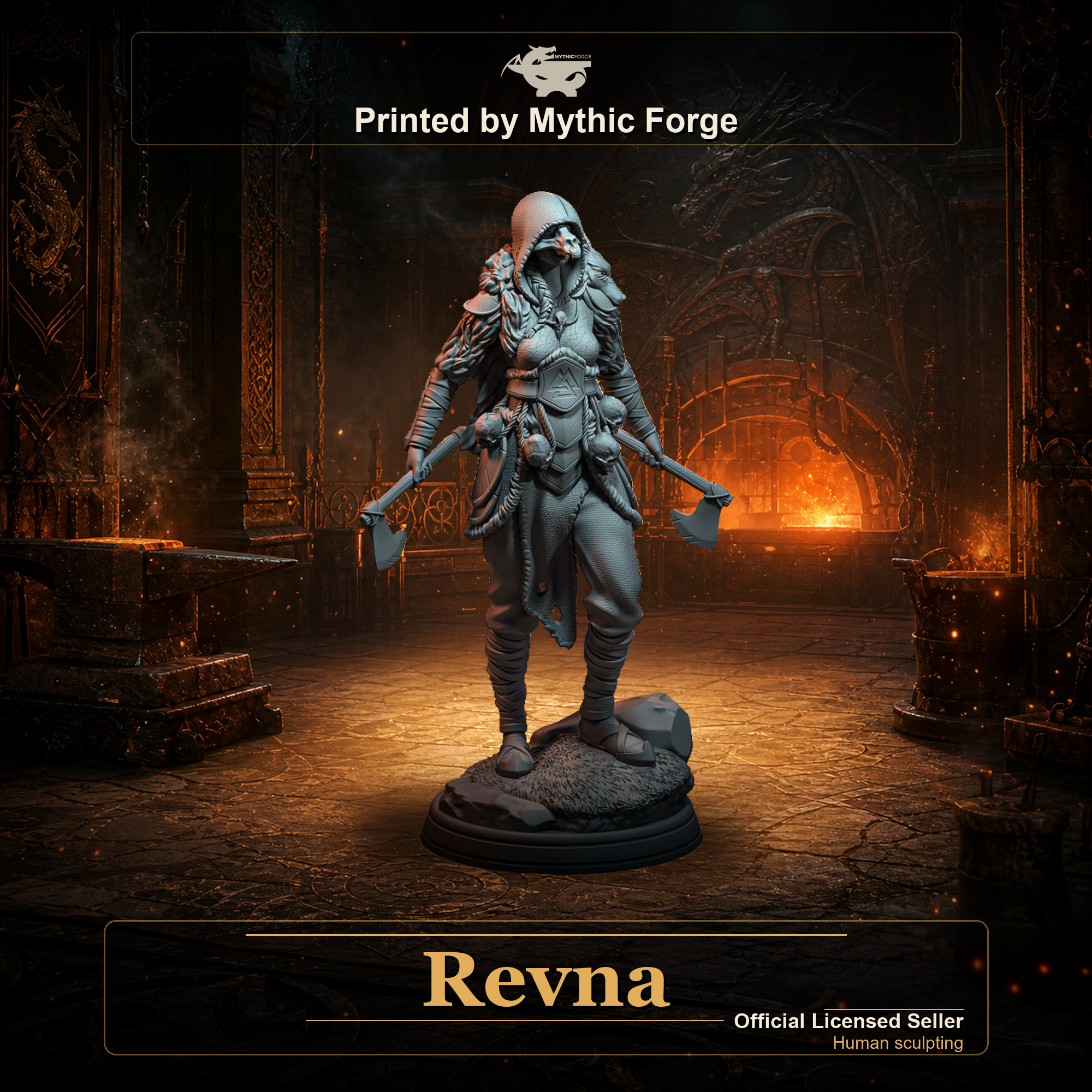 Revna printed by Mythic Forge