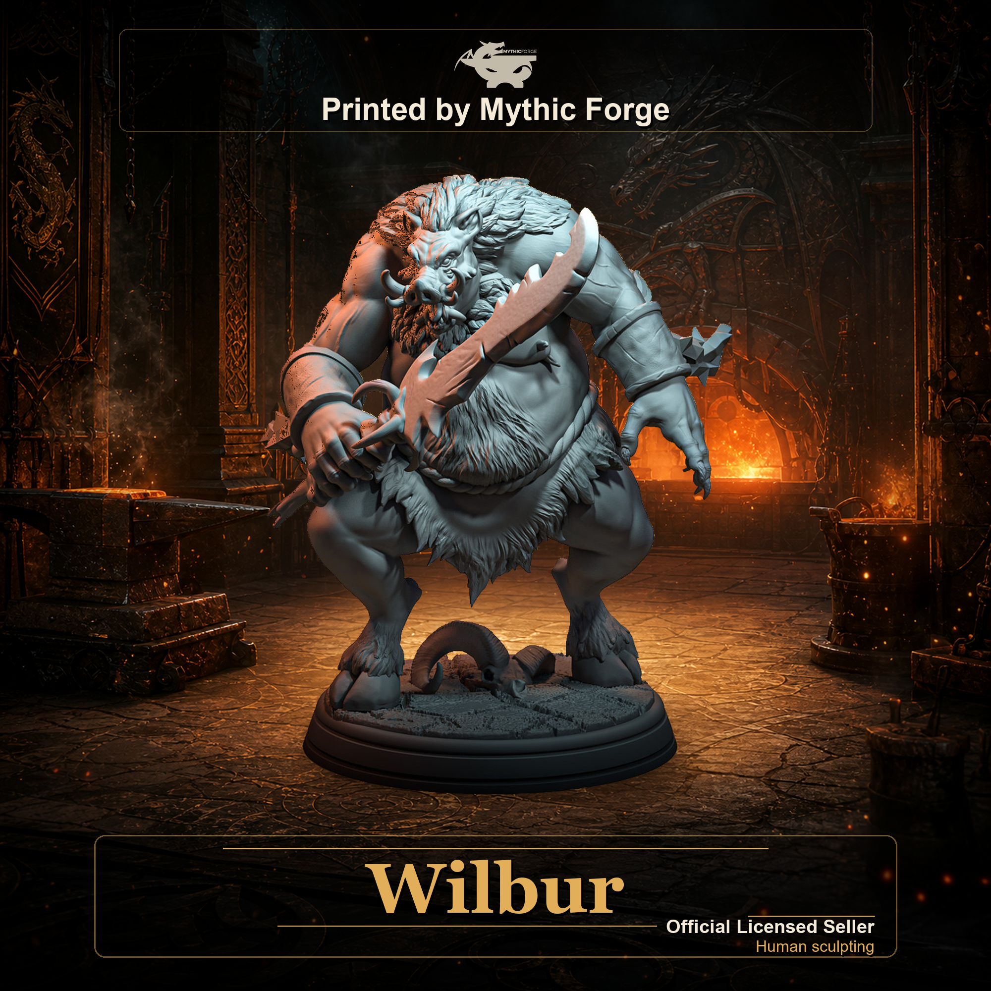 Wilbur printed by Mythic Forge