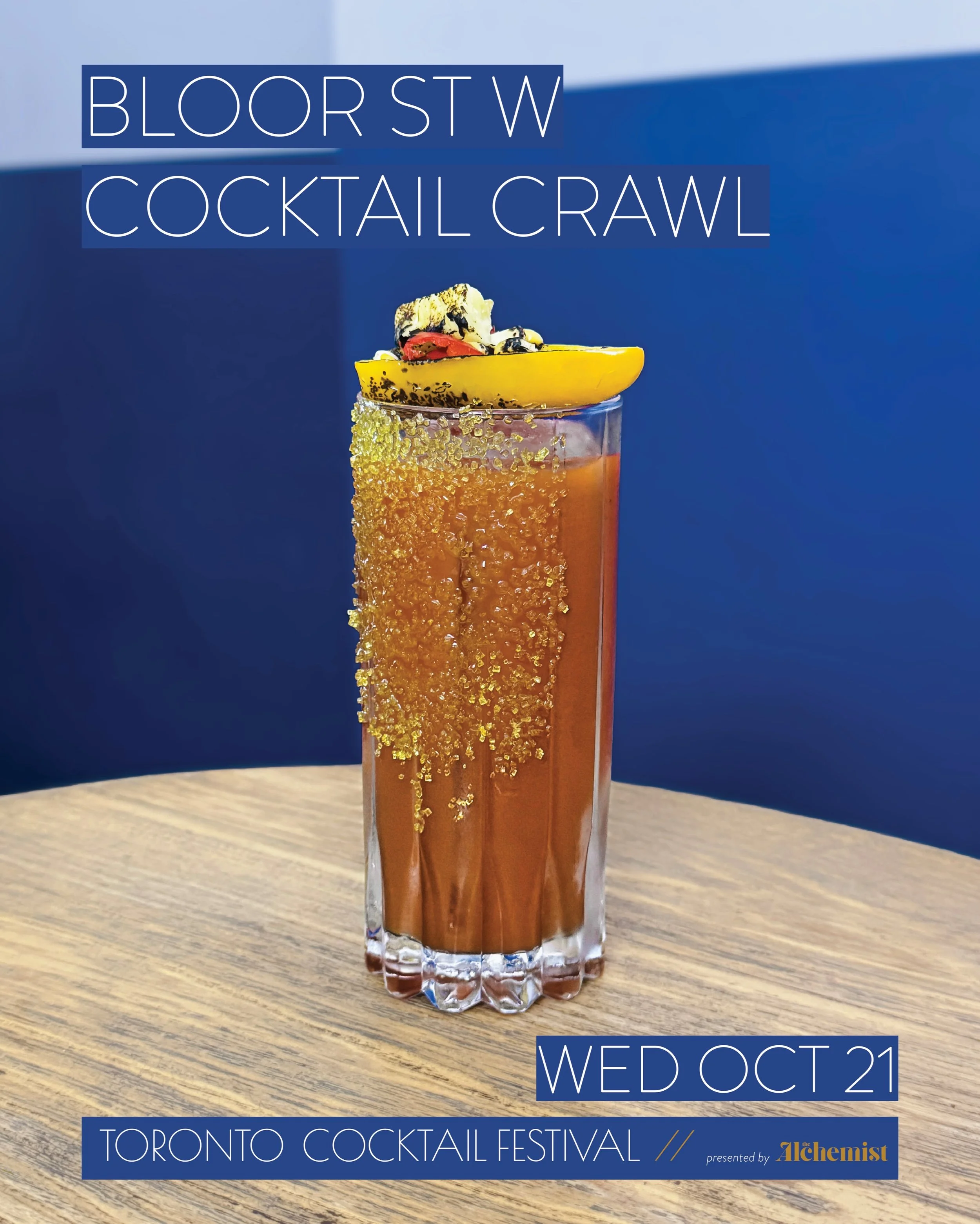 Toronto Cocktail Festival&rsquo;s Bloor Street West Cocktail Crawl is happening tomorrow from 5 till 8pm!

This ticketed event is a unique opportunity to explore the distinct flavours and atmospheres along Bloor West on a guided three-bar cocktail cr