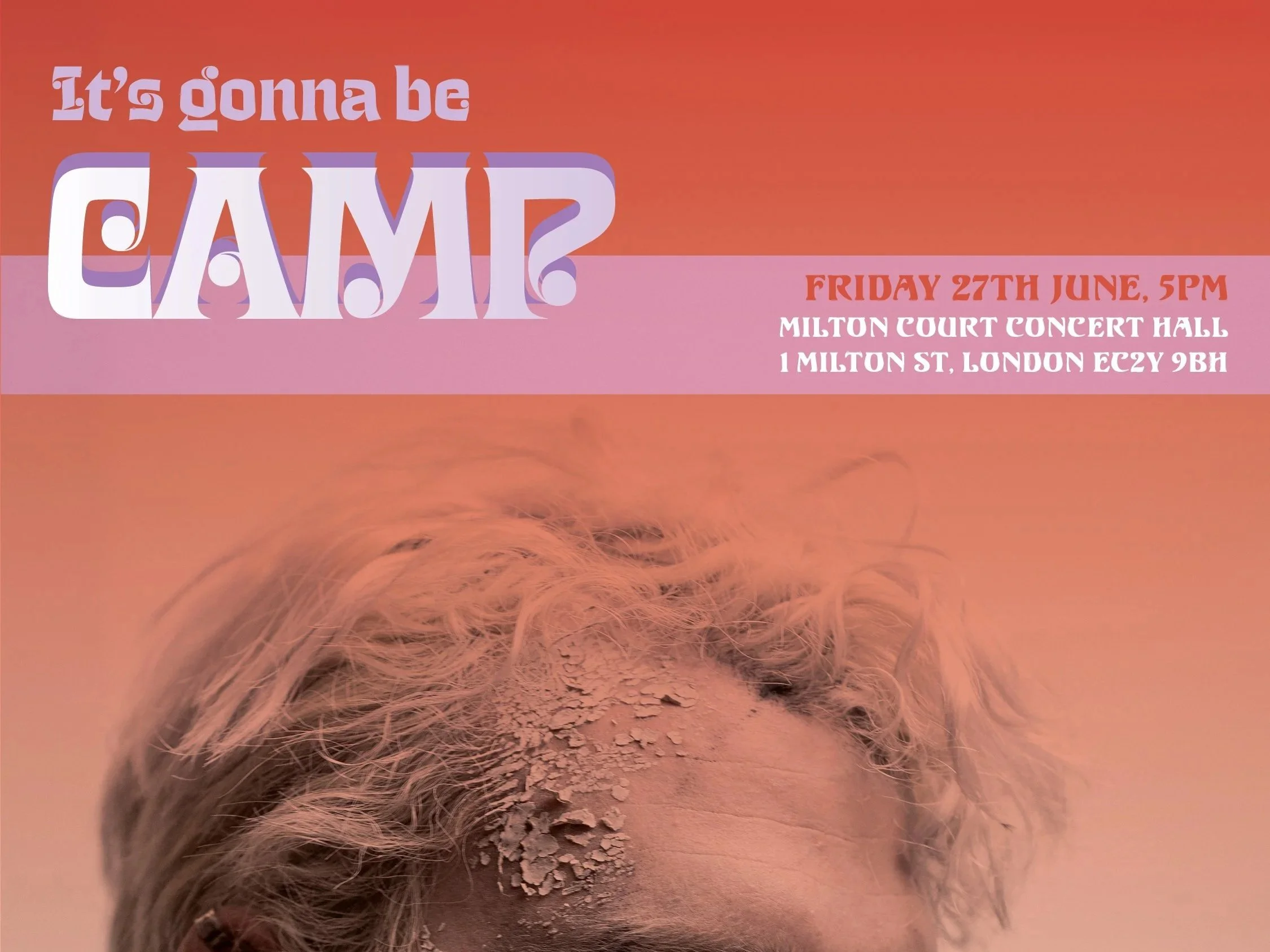 It's gonna be Camp poster design, operatic Caberet, Sholto Bisoce