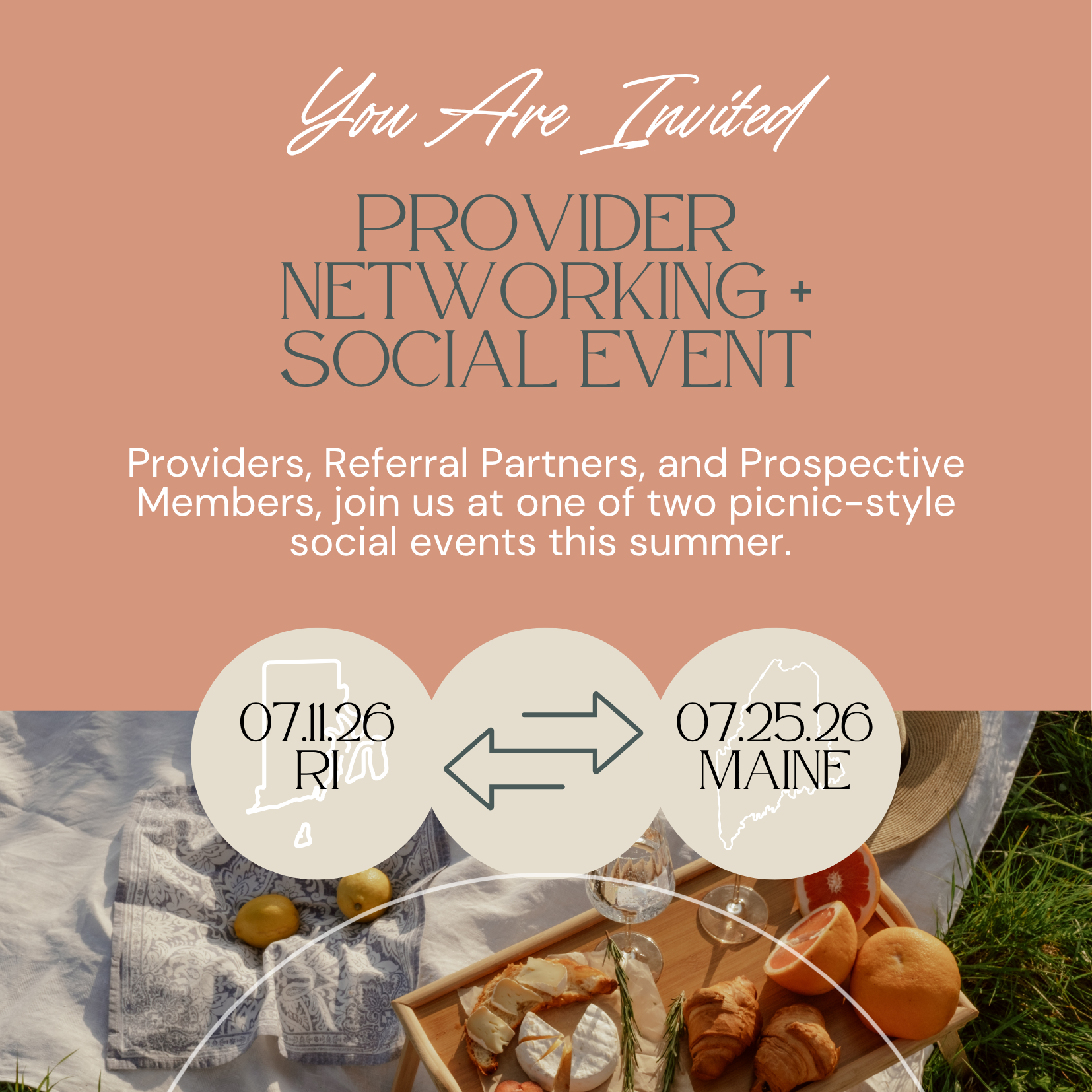 Invitation graphic for a provider networking and social event with picnic-style social gatherings scheduled for July 26, 2023, in Rhode Island and Maine, featuring dates and directional arrows over a picnic scene with cheese, bread, pastries, and drinks outdoors.