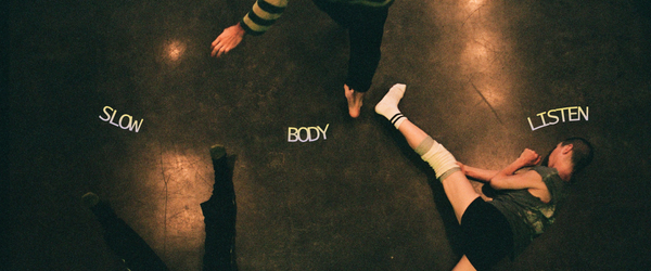 Slow Body Listen