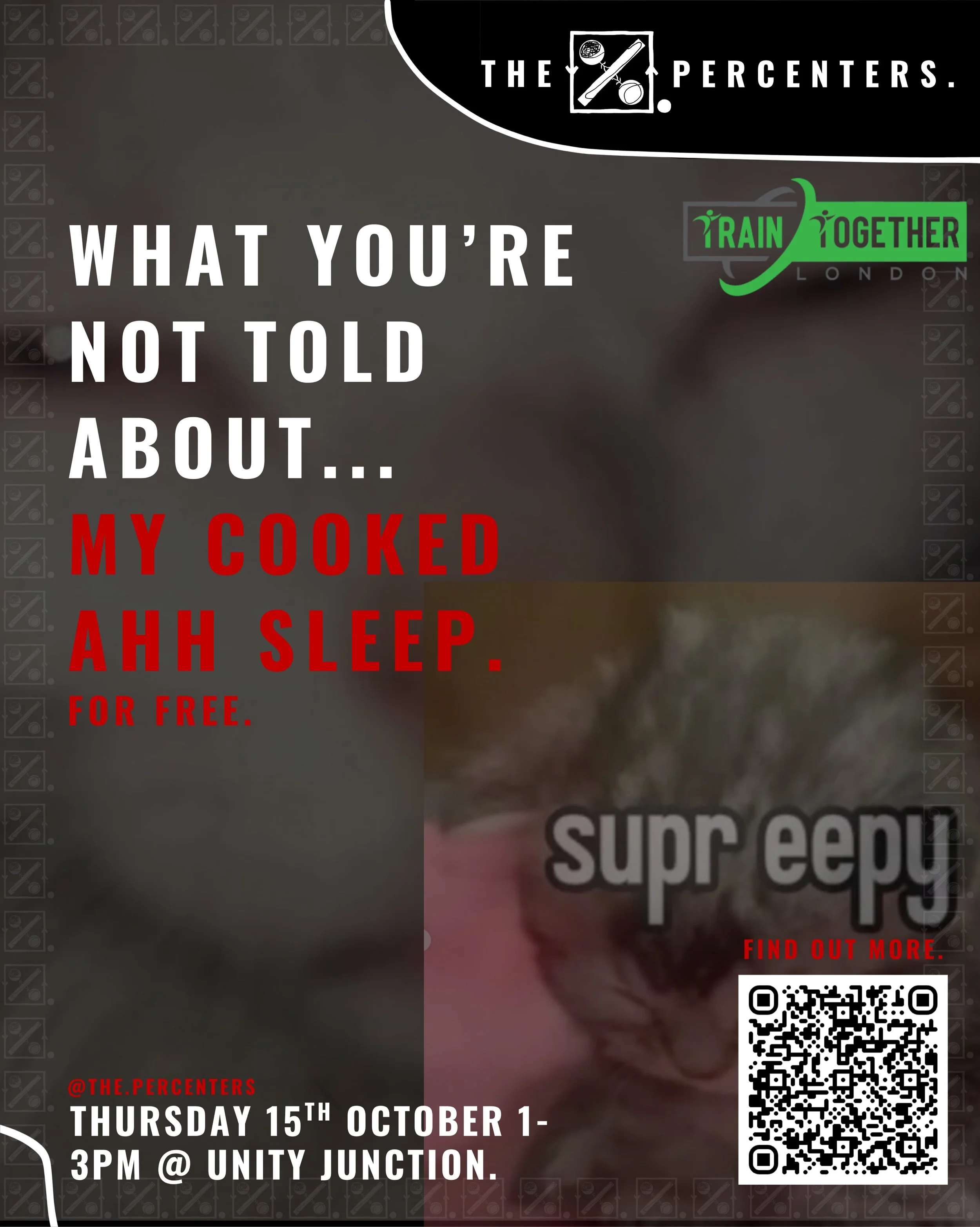 LEARN WHAT YOU&rsquo;RE NOT USUALLY TOLD ABOUT YOUR COOKED AHH SLEEP OR SLEEPMAXXING THIS MONTH.

📆 THURSDAY 15TH OCTOBER.
📍 UNITY JUNCTION, SUTTON.

SIGN UP ON OUR BOOKING PAGE (LINK IN BIO).