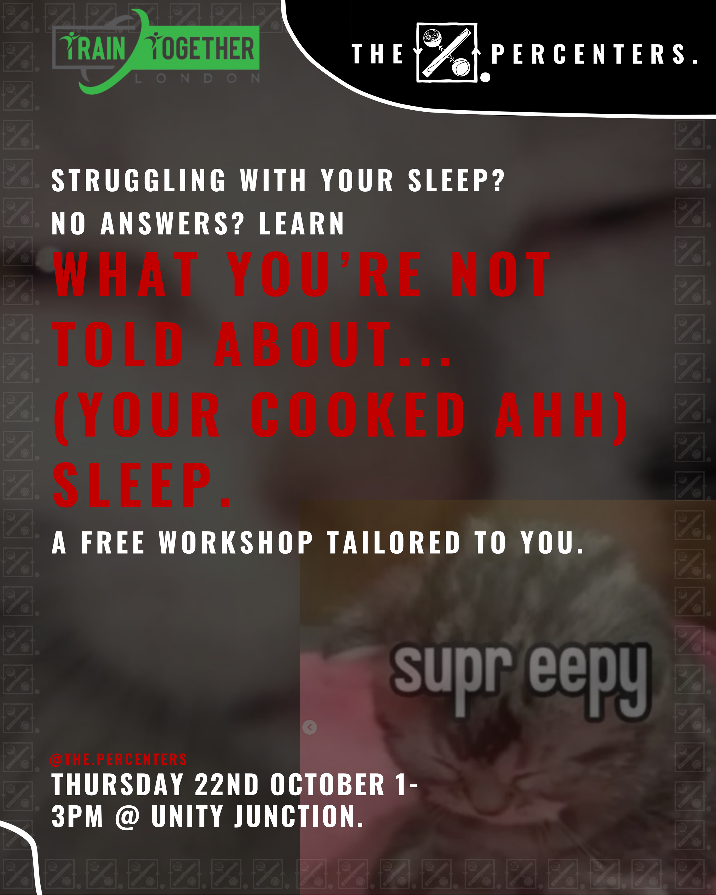 WHAT YOU’RE NOT TOLD ABOUT: SLEEP