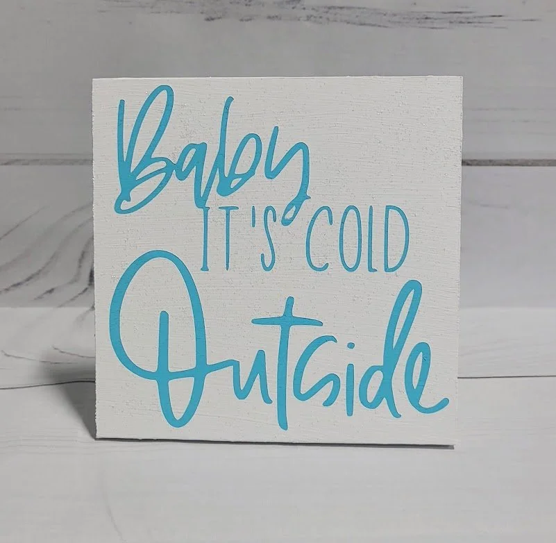 *BABY IT'S COLD OUTSIDE - SPARKLY