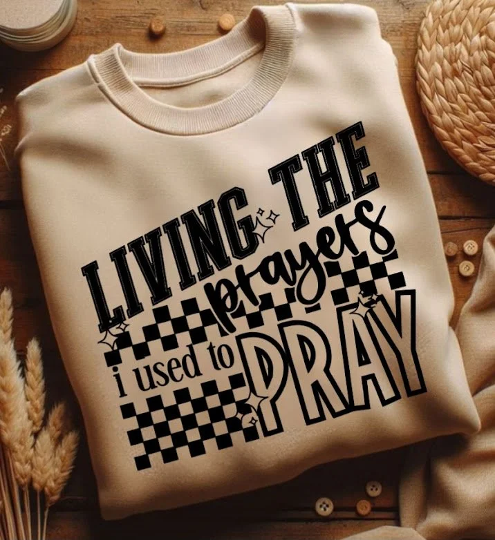 PRAYERS I USED TO PRAY