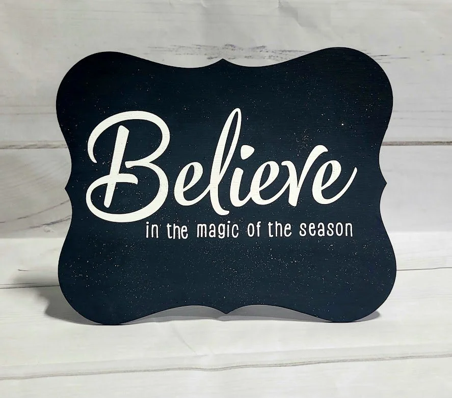 *BELIEVE IN THE MAGIC OF THE SEASON - SPARKLY