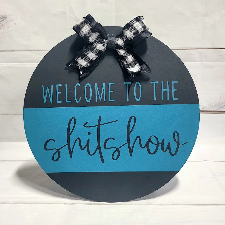 *WELCOME TO THE SHITSHOW