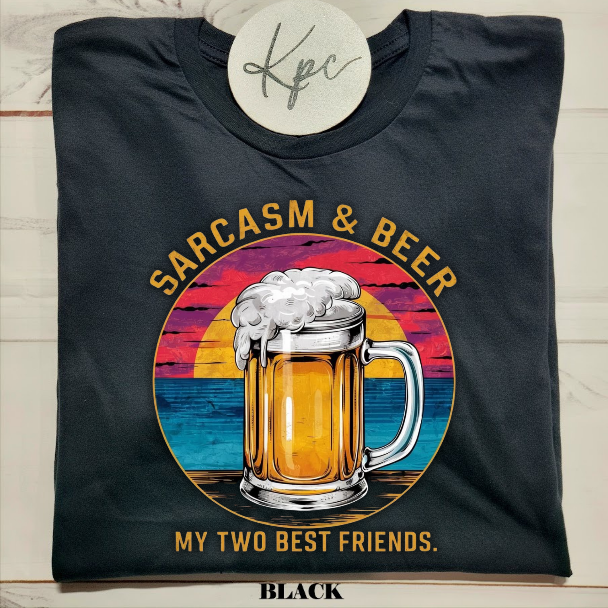 SARCASM & BEER