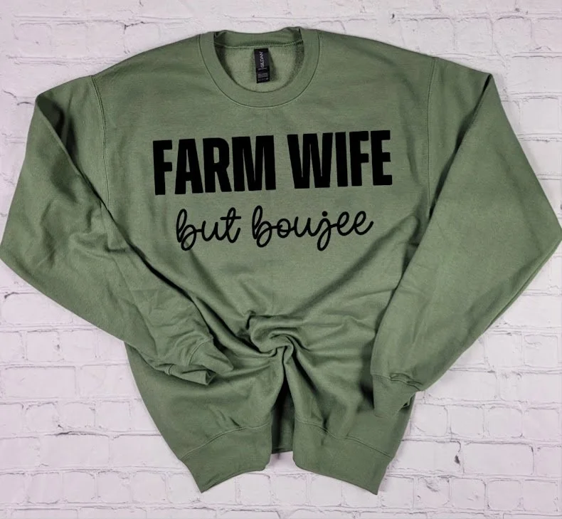 BOUJEE FARM WIFE