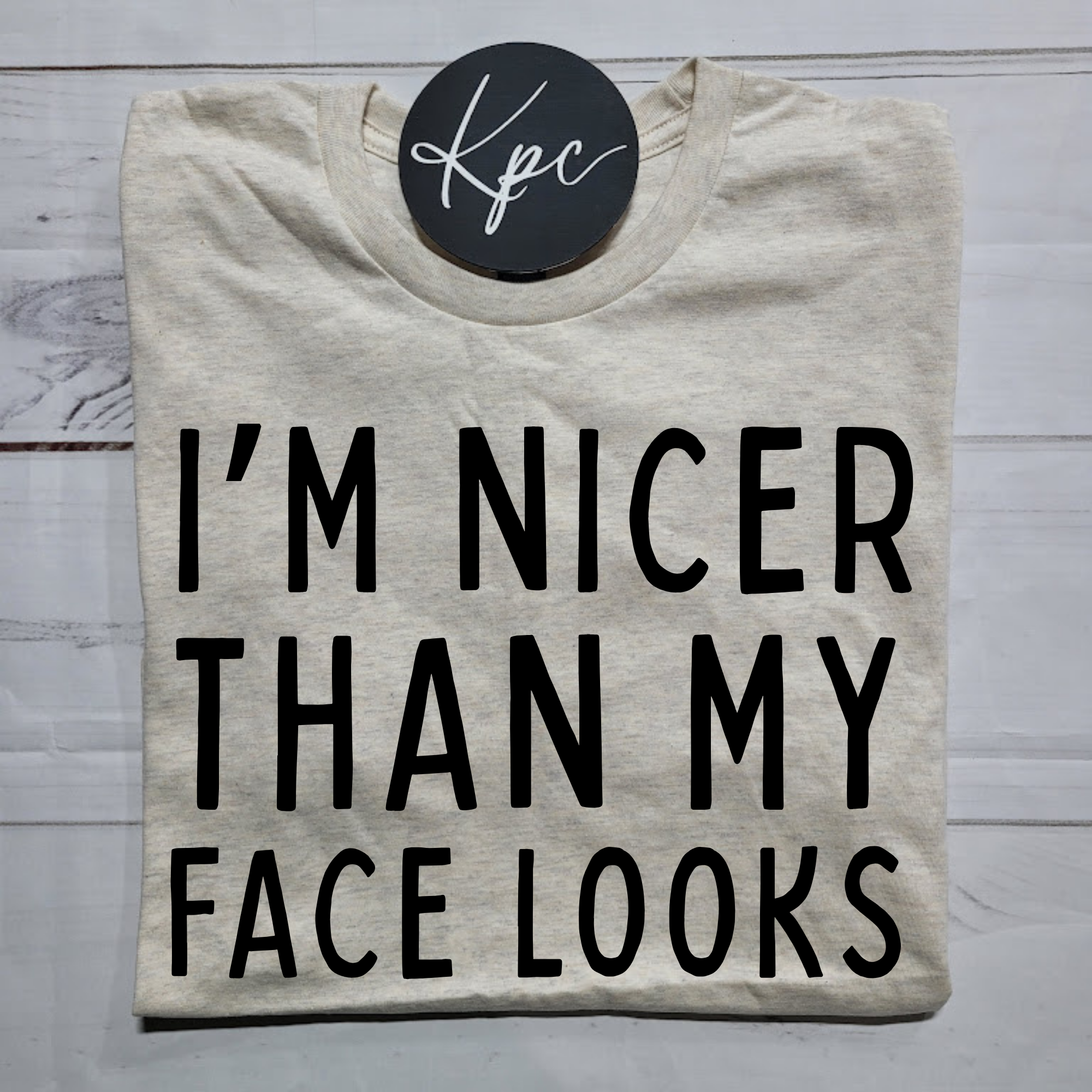 nicer than my face looks (1).png