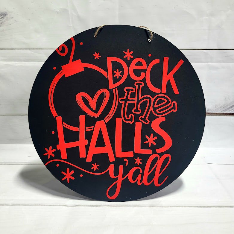 *DECK THE HALLS Y'ALL