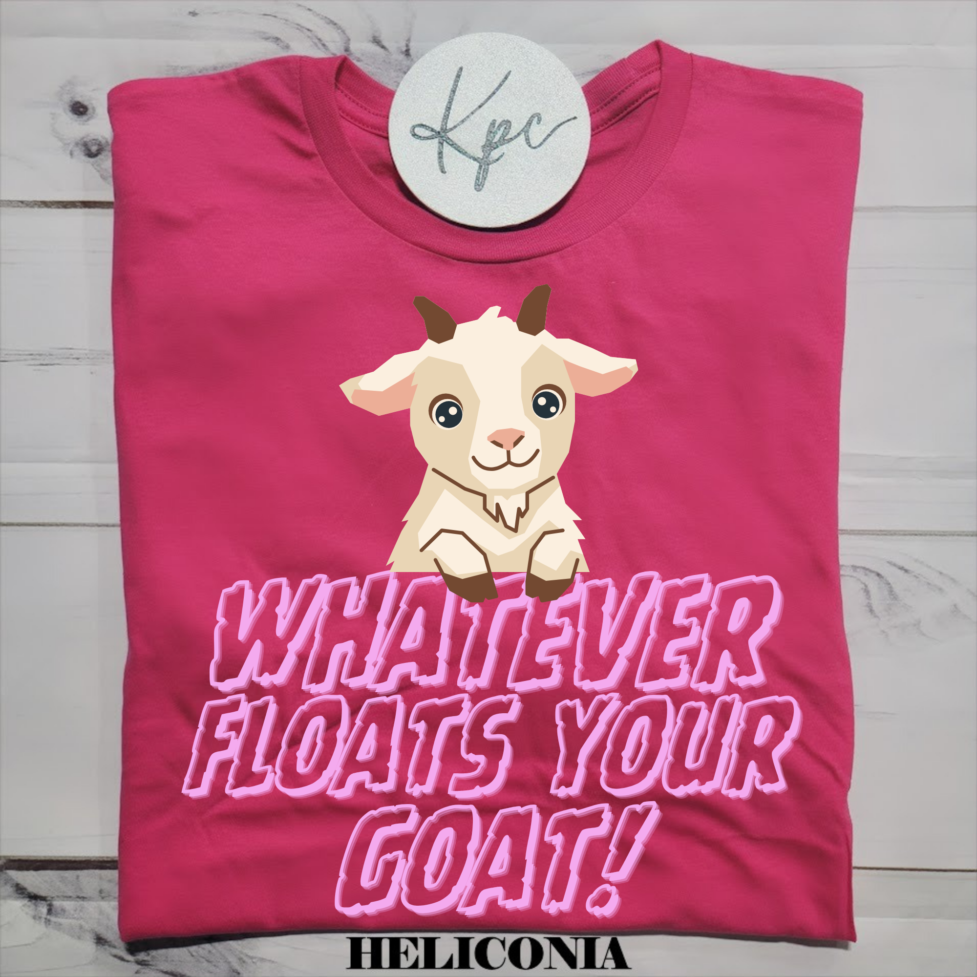 FLOATS YOUR GOAT