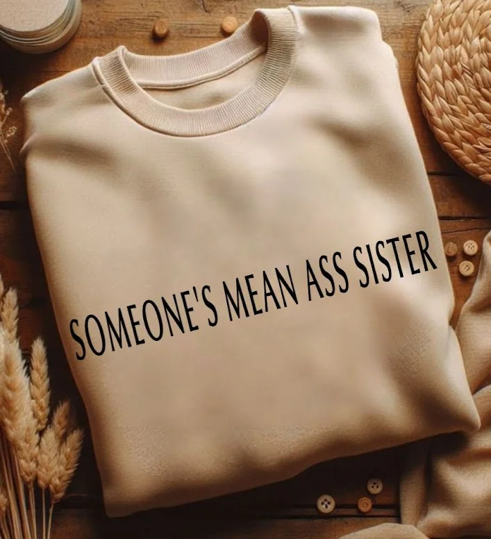 mean ass sister sand.jpg