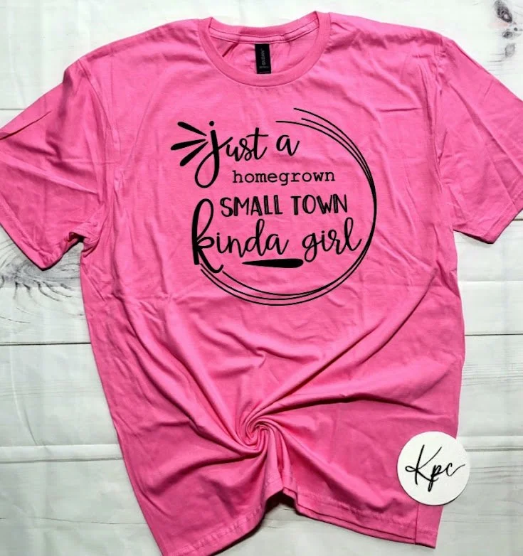 HOMEGROWN SMALL TOWN GIRL