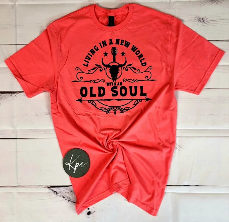 livin in a new world with an old soul.jpg