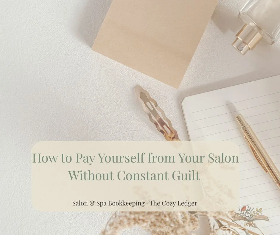 How to Pay Yourself from Your Salon Without Constant Guilt