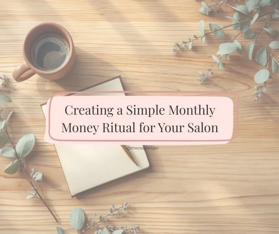 Creating a Simple Monthly Money Ritual for Your Salon 