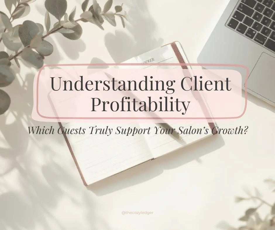 Understanding Client Profitability: Which Guests Truly Support Your Salon’s Growth?