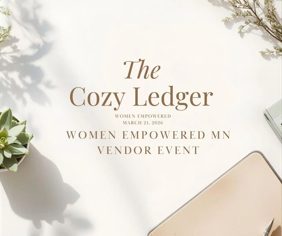 The Cozy Ledger at the Women Empowered MN Vendor Event | Bookkeeping Support Near Richfield, MN