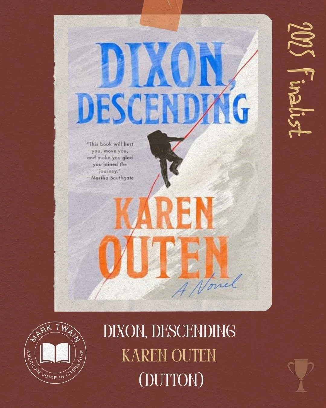 Book cover of 'Dixon Descending' by Karen Outen, featuring a climber hanging from a red line with an orange background and framed with additional text and a logo.