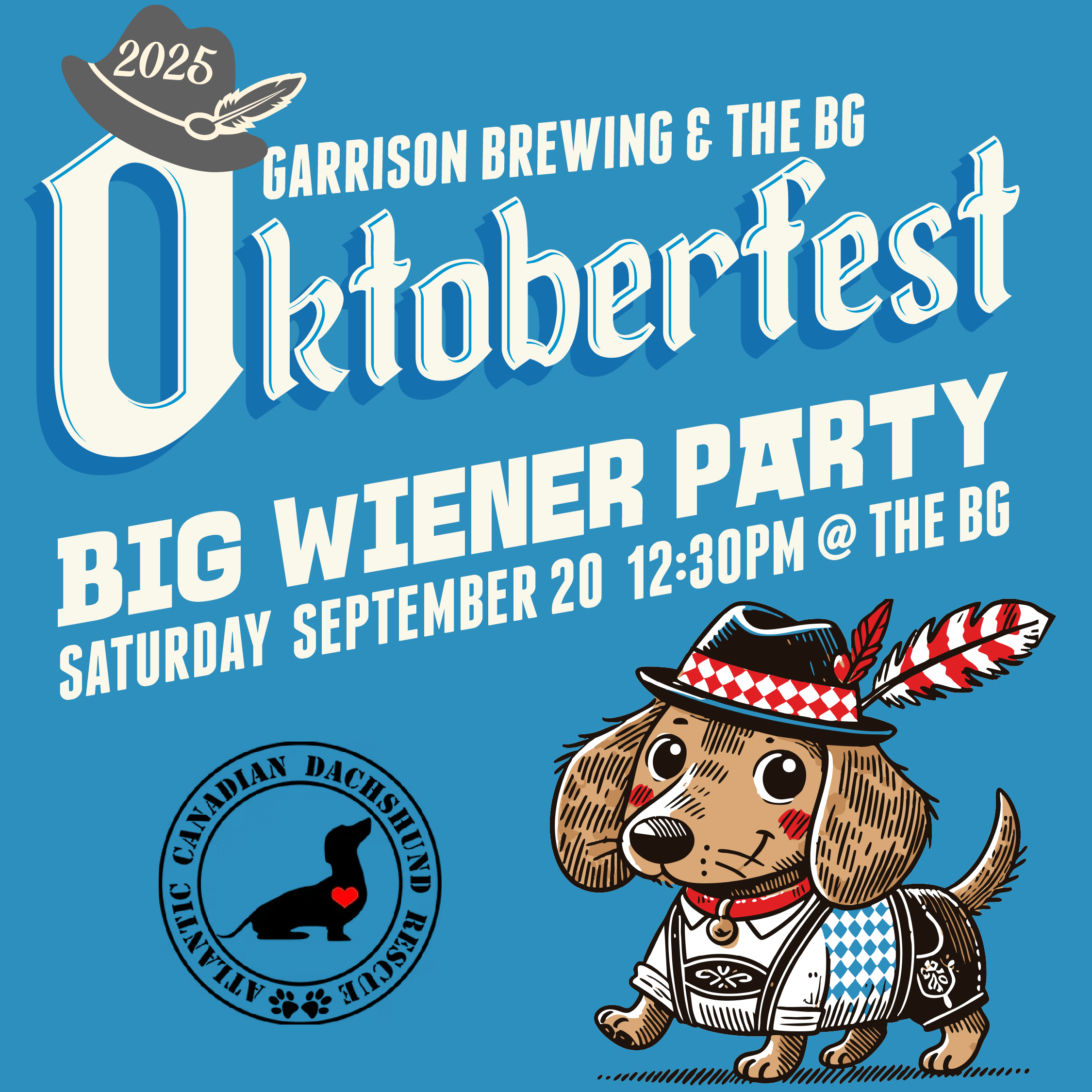 Blue poster promoting the 2025 Oktoberfest Big Wiener Party on Saturday, September 20 at 12:30 PM at The BG, featuring a cartoon dachshund dog dressed in traditional Bavarian attire and wearing a feathered hat.