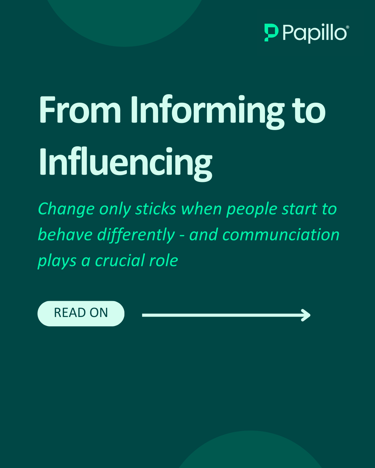 From Informing to Influencing