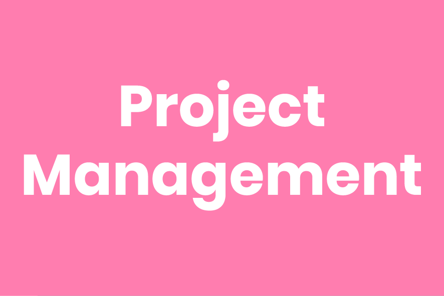 Pink background with white text reading 'Project Management'.