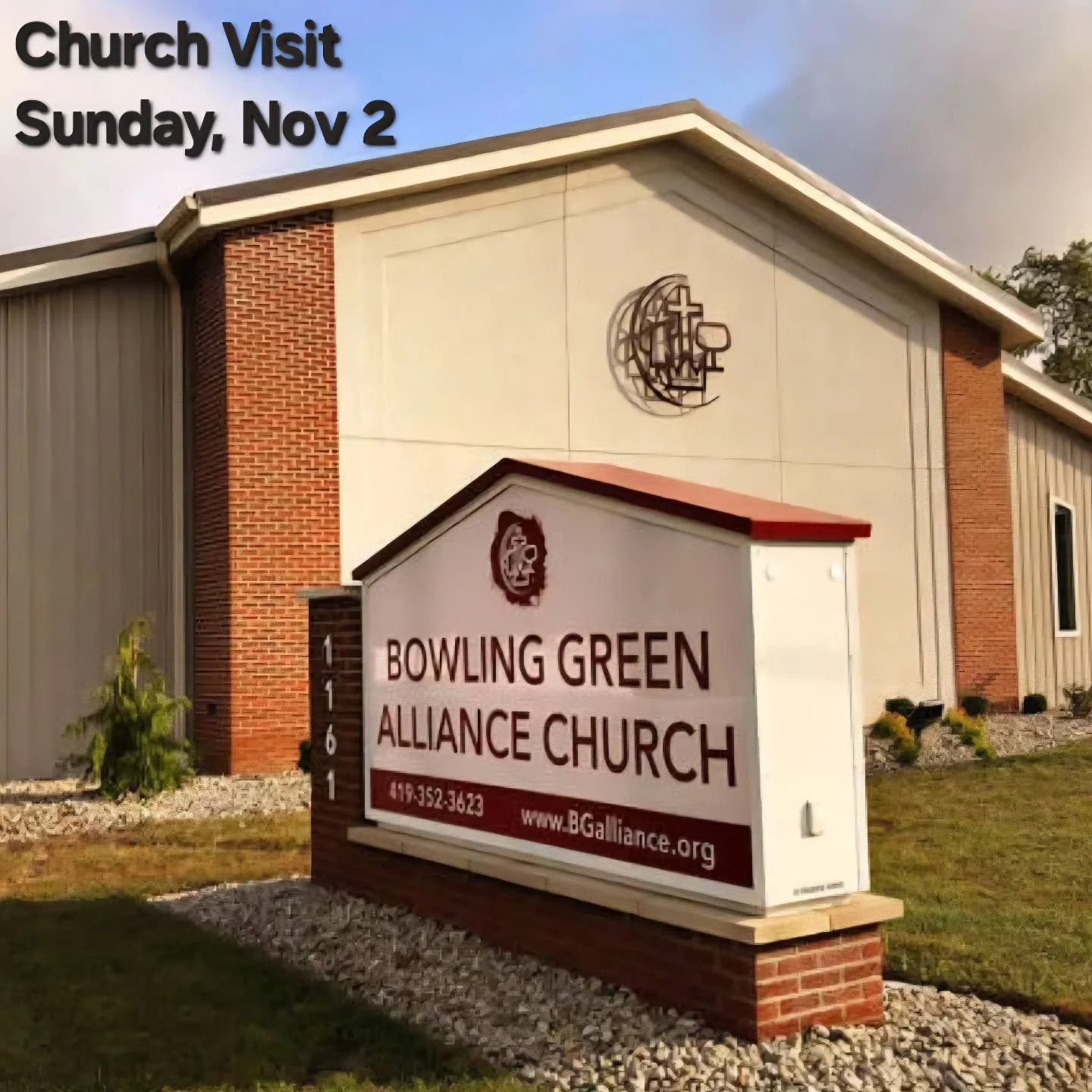 We are visiting First Alliance BG at 10 a.m. TOMORROW! Meet at the campus house at 9:30 to carpool about 5 minutes to the church! Church is at 10! See you there!