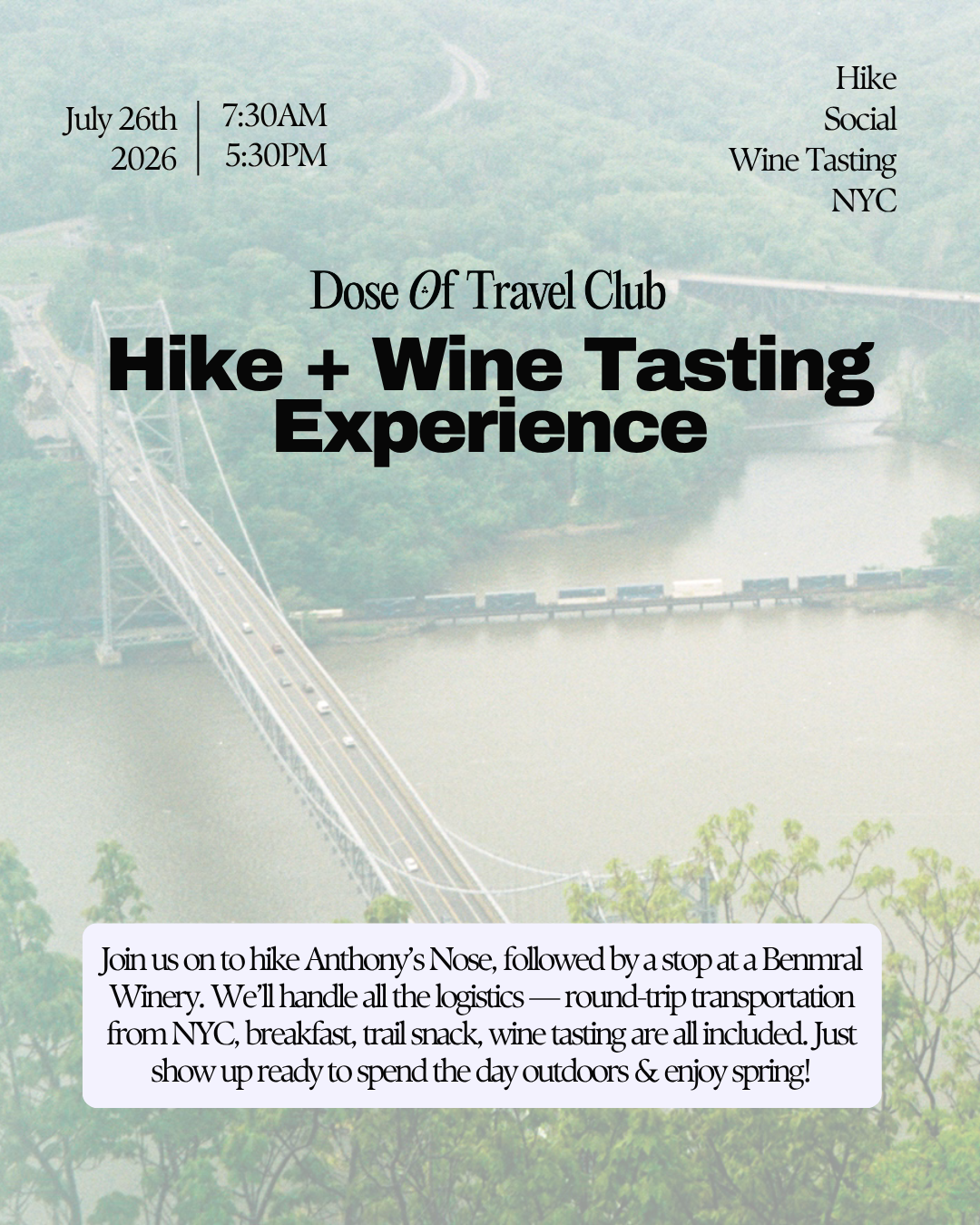 Dose of Travel July 26th Hike & Wine Tasting Experience
