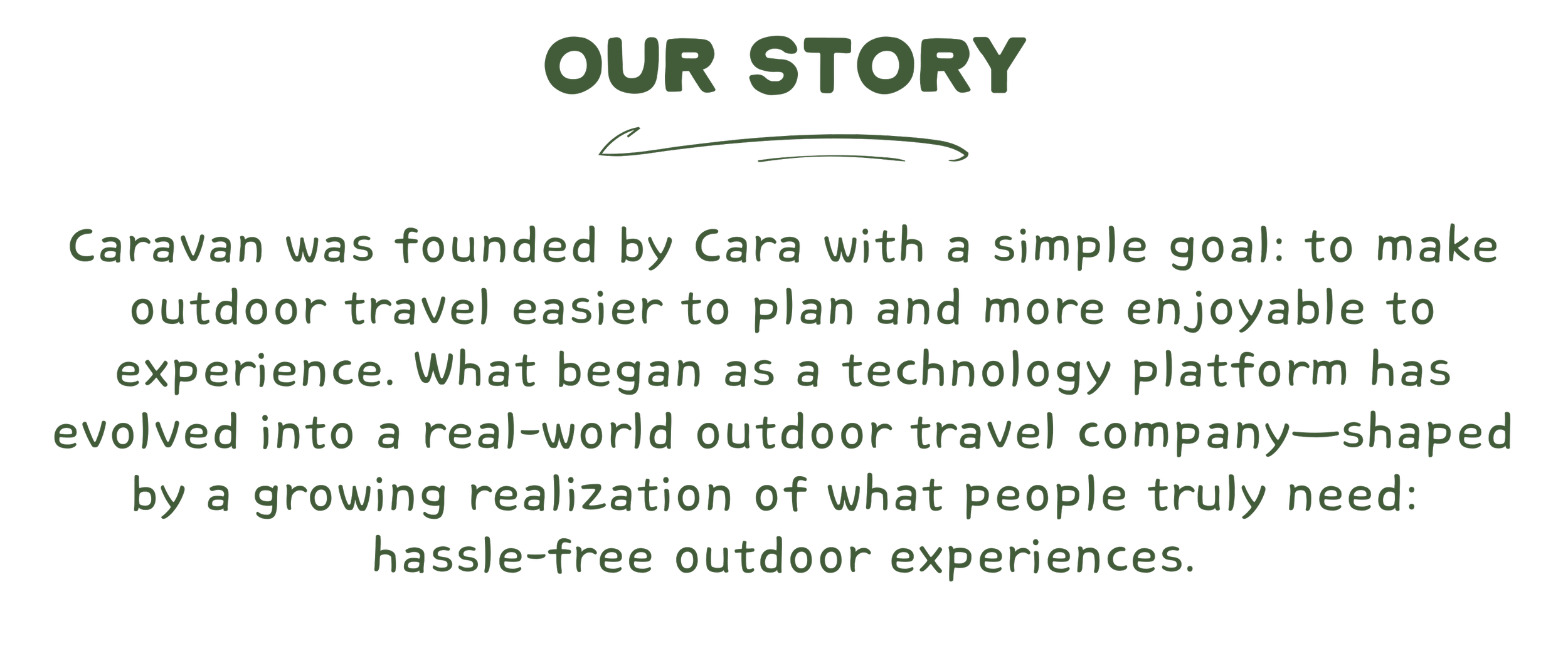 Text on a black background with green font that explains the story of Caravan, a company founded by Cara to improve outdoor travel experiences.