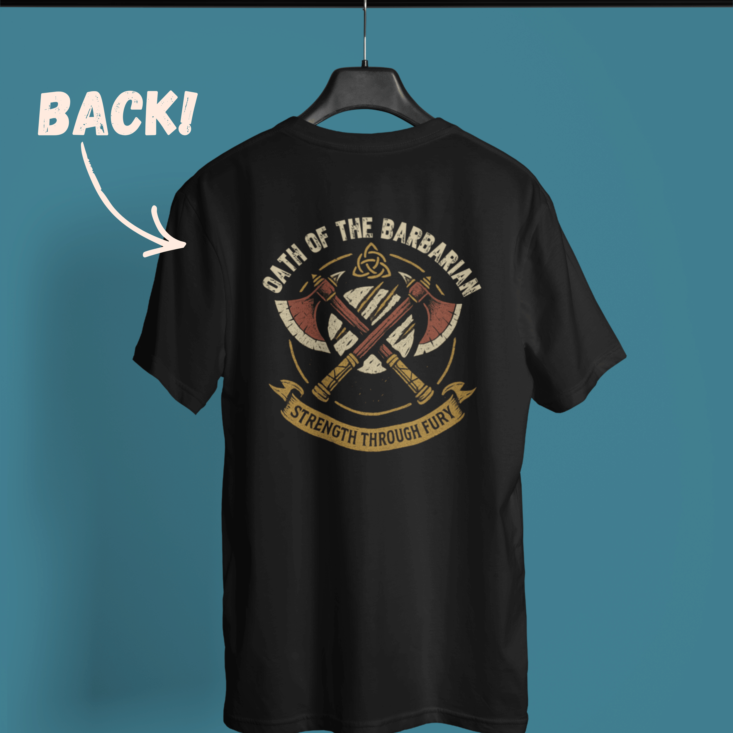 back of D&D Barbarian T-Shirt with Strength Through Fury Back Design