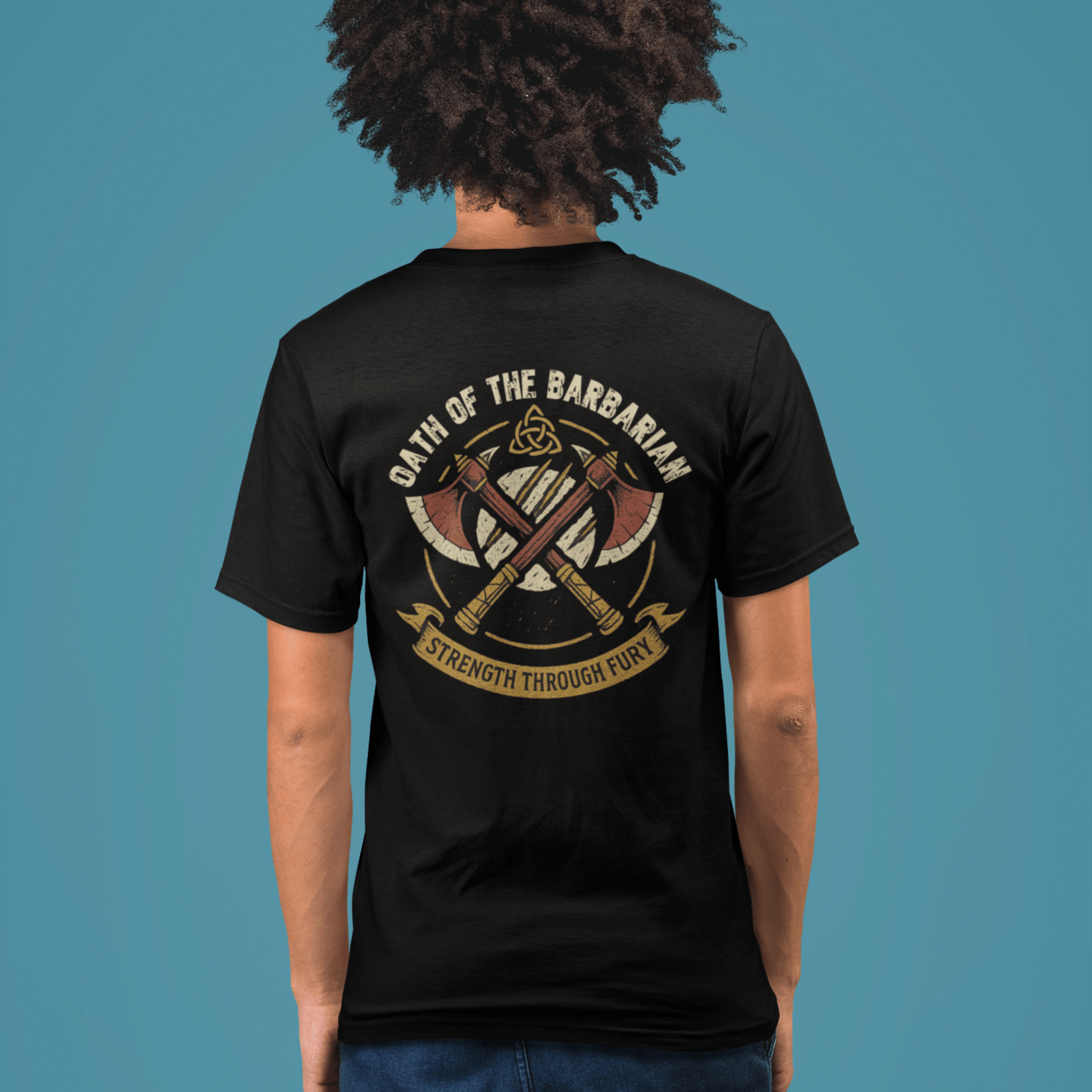 back of man wearing D&D Barbarian T-Shirt with Strength Through Fury Back Design