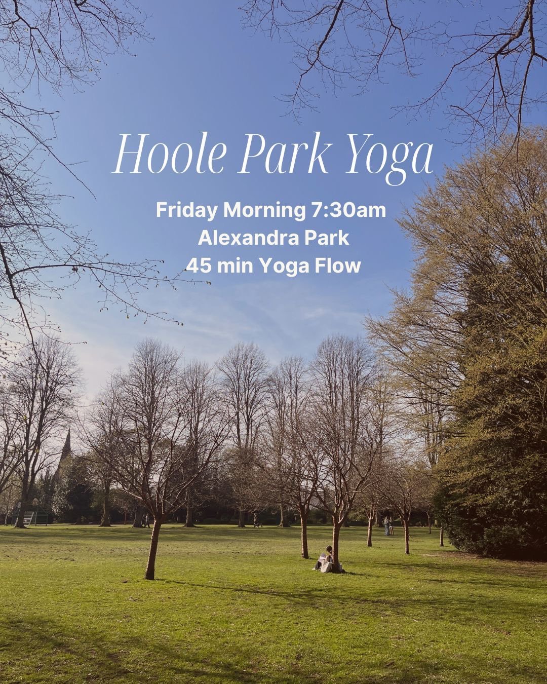 Starting TOMORROW!

Friday 17th of April at 7:30am (Weather permitting)
Hoole Park Community Yoga, Alexandra Park

A chance for us all to come together to flow, to connect with nature and to meet your neighbours. 

PLEASE BOOK AHEAD VIA LINK IN BIO
T