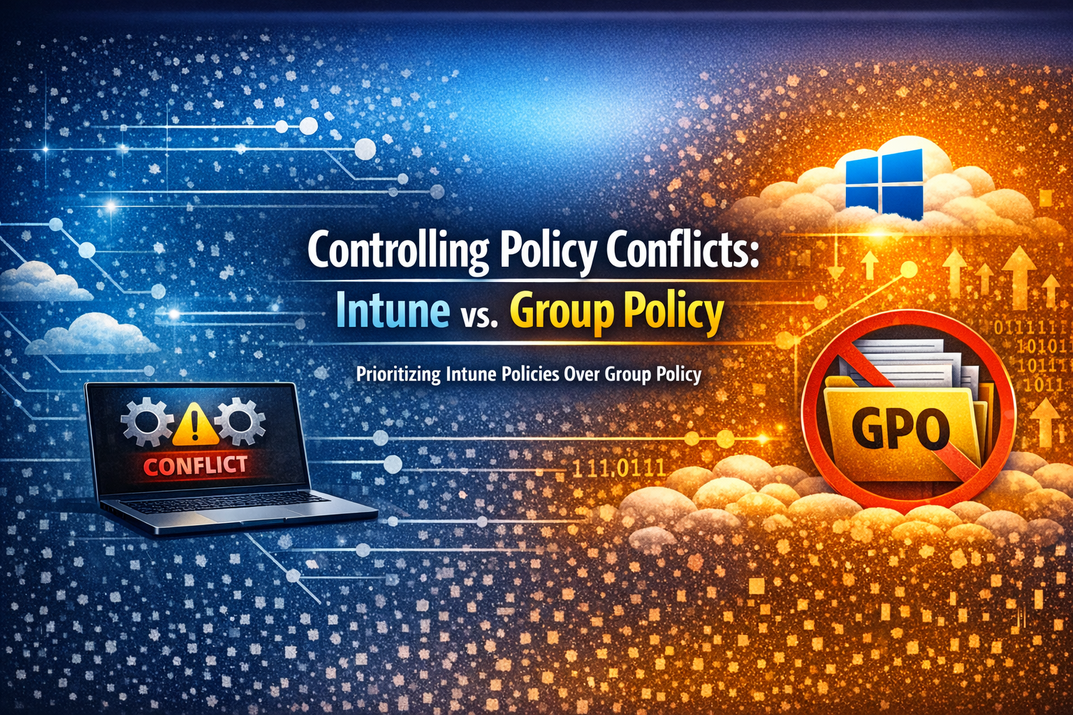 Controlling Policy Conflicts: Intune vs. Group Policy