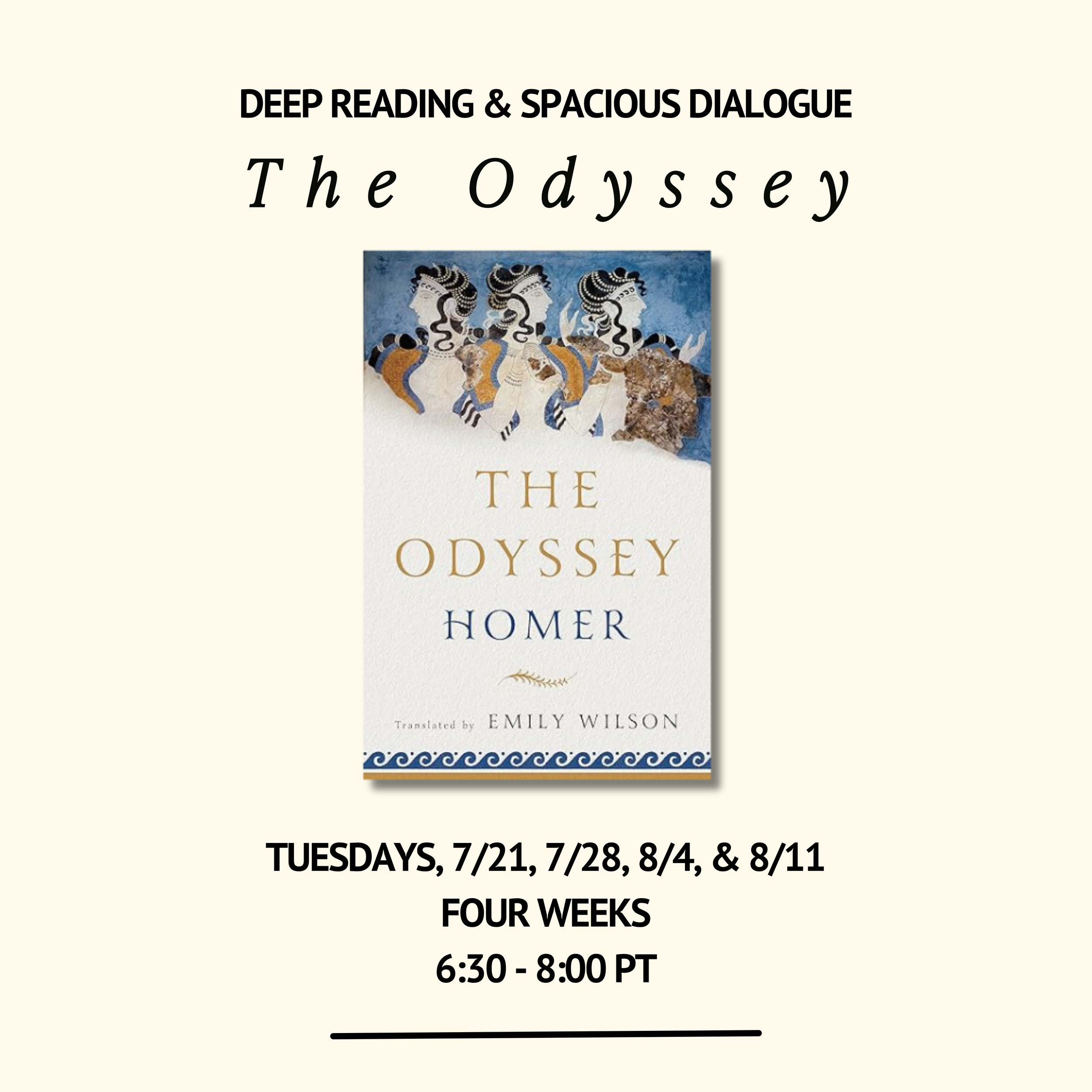 THE ODYSSEY — Four Sessions on Tuesdays