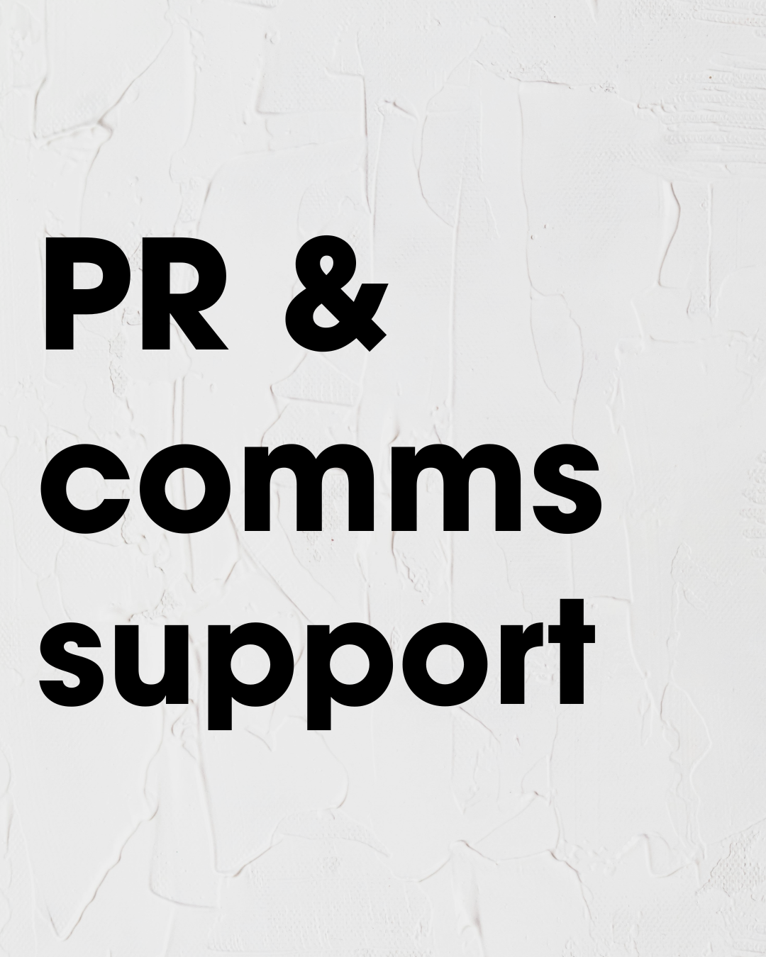 PR & Comms Support - Discovery (30 mins)