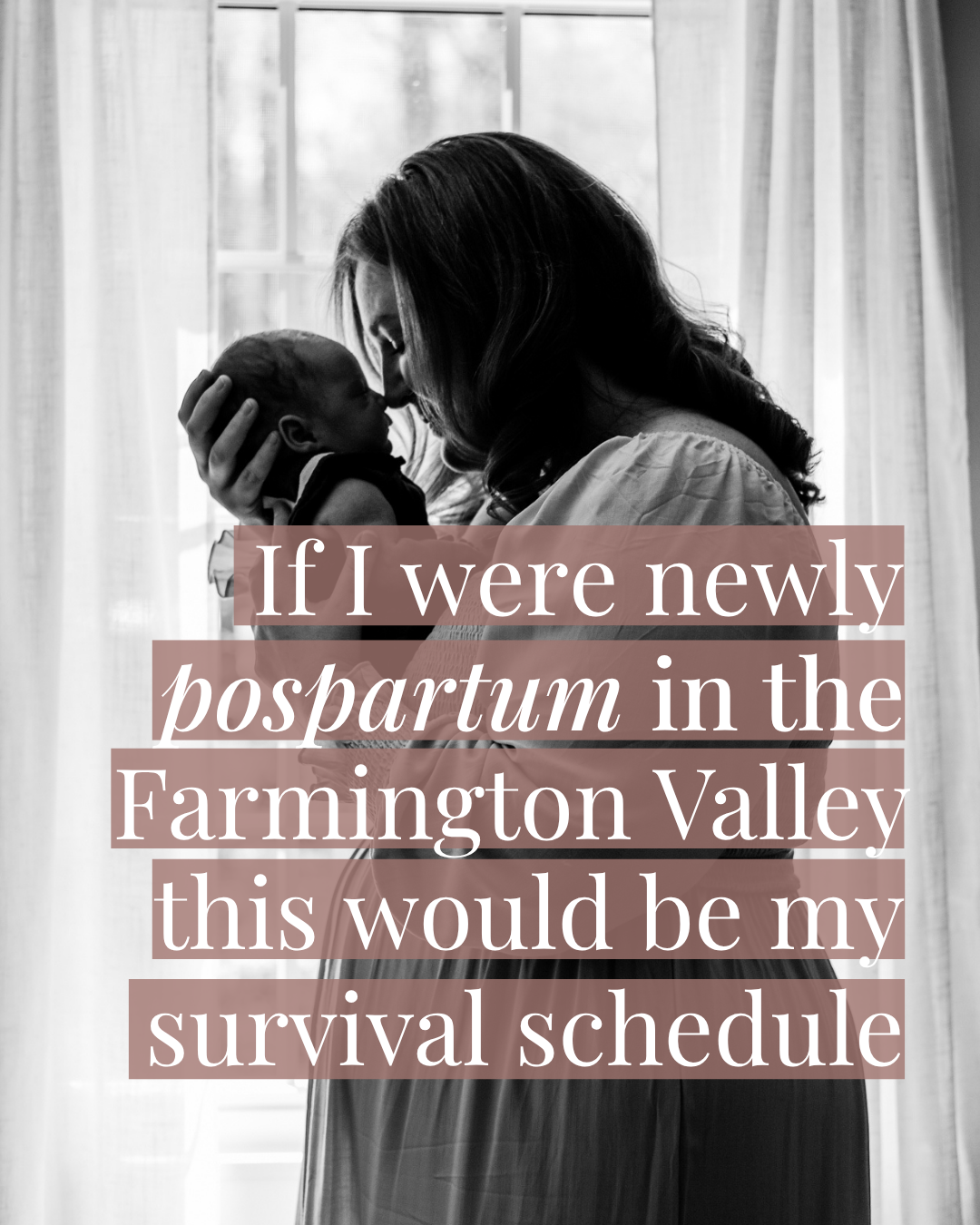 The Ultimate Guide to Postpartum in the Farmington Valley
