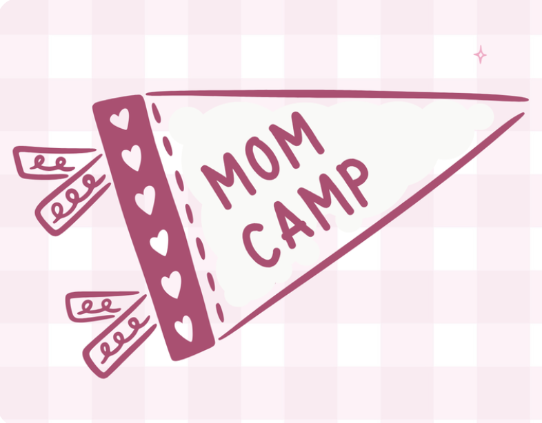 Mom Camp