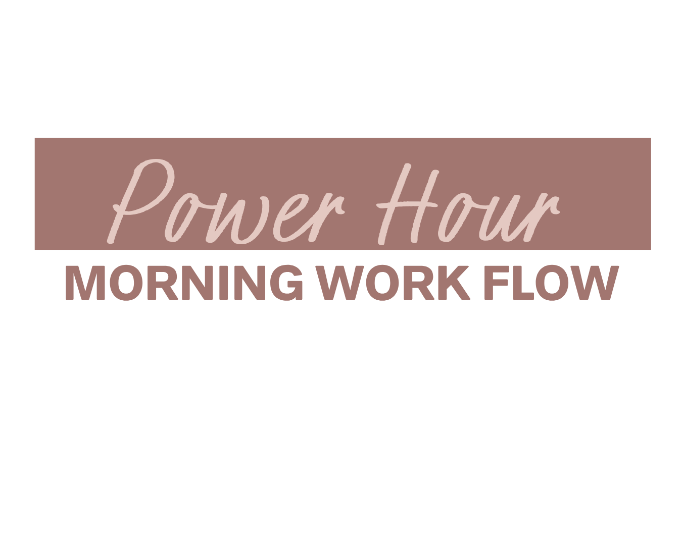 Morning Power Hour