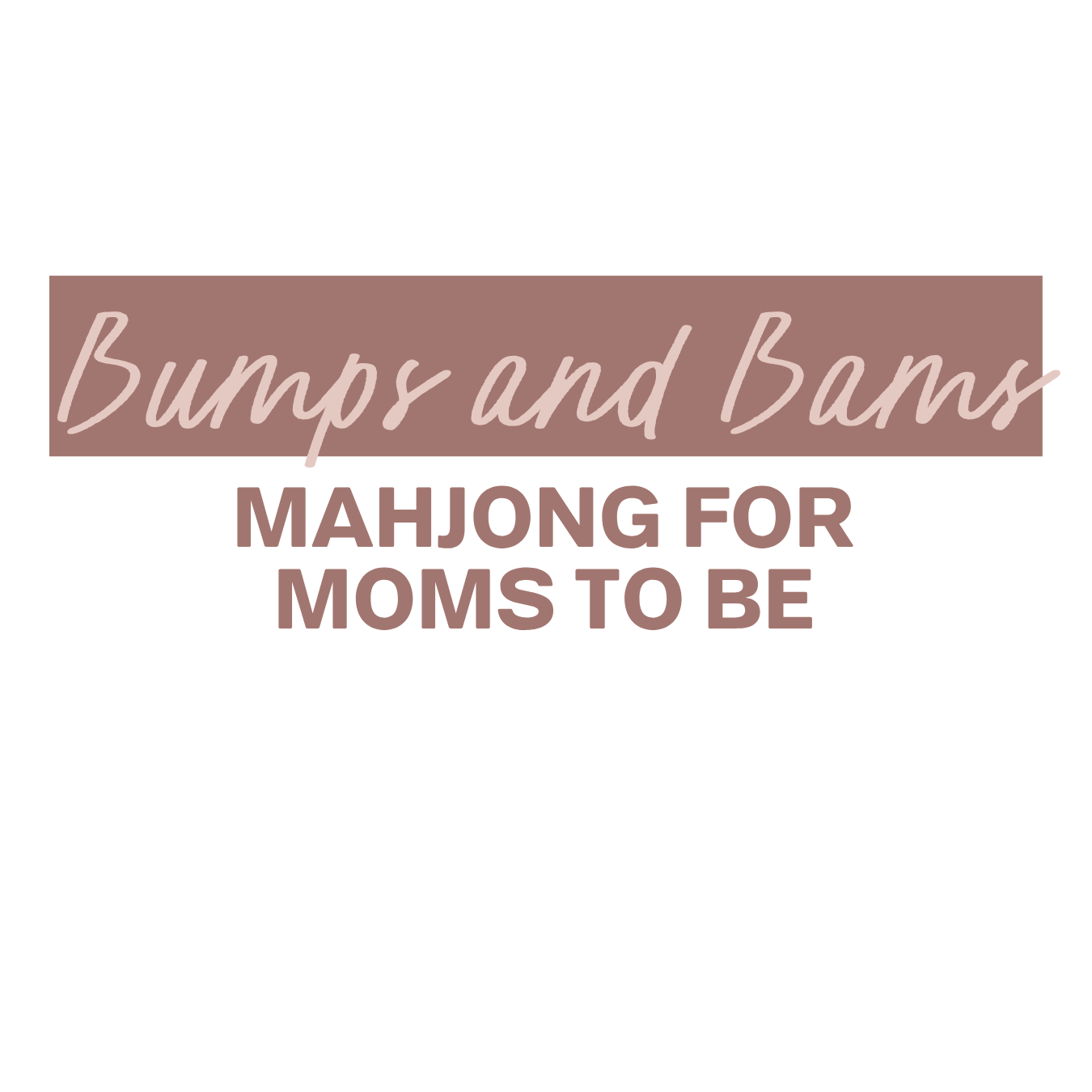 Bumps and Bams
