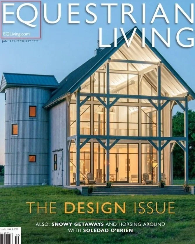 Kimmel Studio Architects Cover of Equestrian Living magazine, January/February 2022 issue, featuring a large, modern house with a metal roof and extensive glass windows, set on a green lawn.